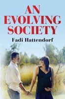 An Evolving Society 1492170836 Book Cover
