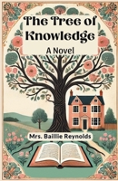 The Tree of Knowledge A Novel 9369077804 Book Cover