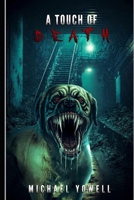 A Touch Of Death B0BYKRYQH7 Book Cover