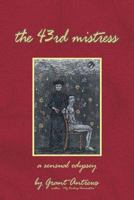 The 43rd Mistress: A Sensual Odyssey 1890159212 Book Cover