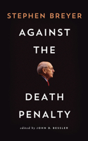 Against the Death Penalty 0815740565 Book Cover