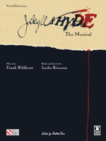 Jekyll and Hyde The Musical - Vocal Selections 1575600714 Book Cover