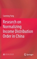 Research on Normalizing Income Distribution Order in China 9811918856 Book Cover