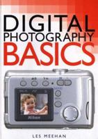Digital photography basics 1843400421 Book Cover