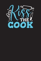 Kiss The Cook: Recipe Book for Family & Secret Homemade Recipes B084Z146RJ Book Cover