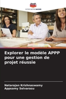 Explorer le modèle APPP pour une gestion de projet réussie (French Edition) 6206963918 Book Cover