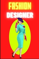 Fashion Designer: Coloring Design Book B09CK99LPV Book Cover