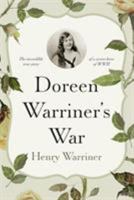 Doreen Warriner's War 1912881632 Book Cover