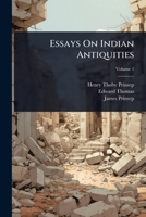 Essays On Indian Antiquities 1023734338 Book Cover