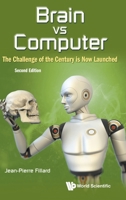 Brain Vs Computer: The Challenge of the Century Is Now Launched (Second Edition) 9811226261 Book Cover