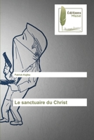 Le sanctuaire du Christ 6202296925 Book Cover