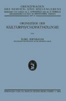 Grundzuge Der Kulturpsychopathologie 3662298287 Book Cover