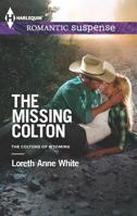 The Missing Colton 0373278381 Book Cover