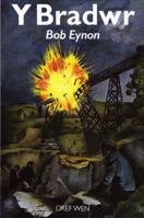 Y Bradwr (Welsh Edition) 1855960168 Book Cover