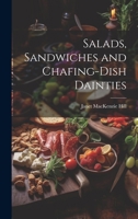 Salads, sandwiches and chafing-dish dainties, 1013936302 Book Cover