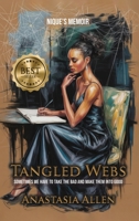 Tangled Webs: Nique's Memoir B0GDJW5MZY Book Cover