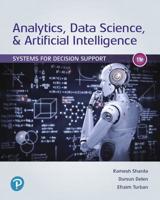 Analytics, Data Science, & Artificial Intelligence: Systems for Decision Support 0135192013 Book Cover