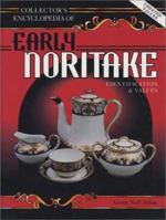 Collector's Encyclopedia of Early Noritake 0891456376 Book Cover
