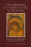 Two Imperial Letters to the Venetians B0FFRCWFYR Book Cover