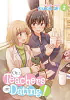 The Gym Teacher and School Nurse are Dating! Vol. 2 1645058468 Book Cover