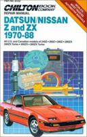 Datsun/Nissan Z Zx 1970-88 (Chilton's Repair Manual (Model Specific)) 0801978513 Book Cover