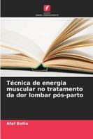 Técnica de energia muscular no tratamento da dor lombar pós-parto 620927563X Book Cover