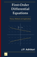 First-Order Differential Equations: Theory, Methods and Applications 8199264594 Book Cover
