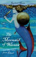 The Mermaid of Warsaw and Other Tales from Poland 1847801641 Book Cover