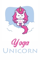 YOGA UNICORN: A Yoga Unicorn Notebook, for people who like to track their progress, Journal Daily Planner with Blank Lined,  journaling notes, class progress 6 x9 inches 130 pages 1699748632 Book Cover