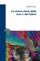 La strana storia della luce e del colore (I blu) 8847011175 Book Cover