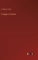 Il viaggio a Pontoise (Italian Edition) 3385062829 Book Cover