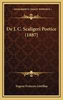 De J. C. Scaligeri Poetice (1887) 1165411105 Book Cover