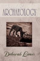 Trouble's Archaeology: Poems 0595517765 Book Cover