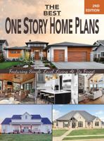 The Best One Story Home Plans 2nd Edition: Featuring Single Level Living At Its Finest B0CKL1D66C Book Cover