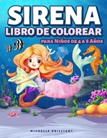 Sirena Libro de Colorear para Niños de 4 a 8 Años: 50 imágenes con escenarios marinos que entretendrán a los niños y los involucrarán en actividades creativas y relajantes 1914027329 Book Cover