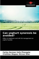 Can yoghurt syneresis be avoided? 6203682144 Book Cover