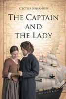 The Captain and the Lady 166246293X Book Cover