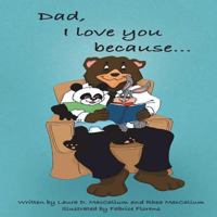 Dad, I Love You Because... 0996693025 Book Cover