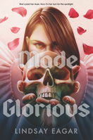Made Glorious 1536204676 Book Cover