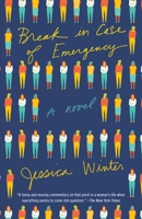 Break in Case of Emergency 110194613X Book Cover