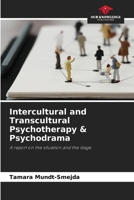 Intercultural and Transcultural Psychotherapy & Psychodrama 6209740227 Book Cover