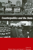 Counterpublics and the State (Suny Series in Communication Studies) 0791451623 Book Cover