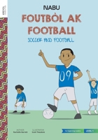 Soccer and Football 991471465X Book Cover