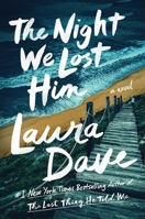 The Night We Lost Him: A Novel 1668002930 Book Cover