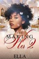The Making of Her 2 B0BZ329K4Y Book Cover