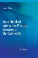 Sourcebook of Interactive Practice Exercises in Mental Health 144191353X Book Cover