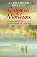Chasing the Monsoon 0140105166 Book Cover