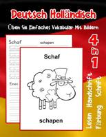 Deutsch Holl�ndisch �ben Sie Einfaches Vokabular Mit Bildern: Verbessern Deutsch Hollandisch basis Tiervokabular a1 a2 b1 b2 c1 c2 Buch f�r Kinder 1073625230 Book Cover