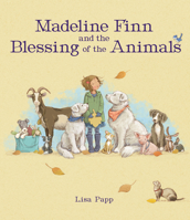 Madeline Finn and the Blessing of the Animals 1682634868 Book Cover