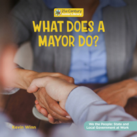 What Does a Mayor Do? 1668946742 Book Cover